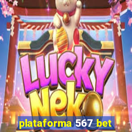plataforma 567 bet